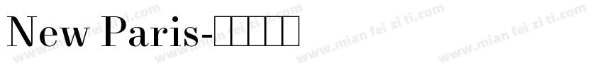 New Paris字体转换